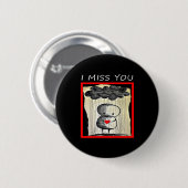 Badge Rond 5 Cm I Miss You Valentine’s Day  (Devant & derrière)