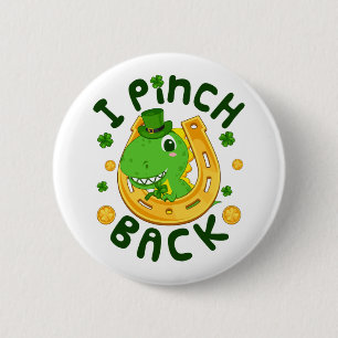 Badge Rond 5 Cm I Pinch Back Funny St Patrick's Day Dinosaur