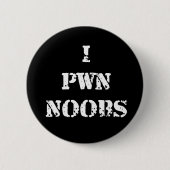 Badge Rond 5 Cm I Pwn Noobs (Devant)