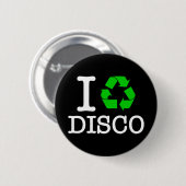 Badge Rond 5 Cm I Recycle Disco (Devant & derrière)
