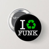 Badge Rond 5 Cm I Recycle Funk (Devant & derrière)
