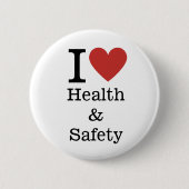 Badge Rond 5 Cm I ❤️ Santé et Sécurité pour les employés Épingles (Devant)