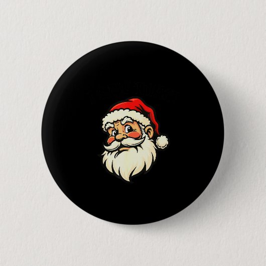 Badge Rond 5 Cm I Saw That - Santa (Devant)