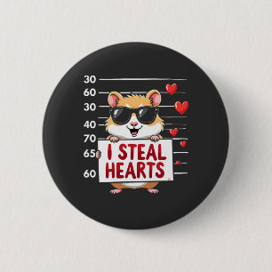 Badge Rond 5 Cm I Steal Hearts Hamster Lover Saint-Valentin