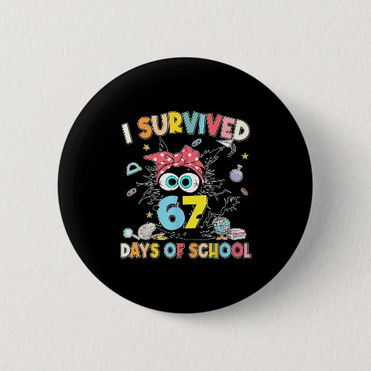 Badge Rond 5 Cm I Survived 67 Days Of School Black Cat Teachers St (Devant)