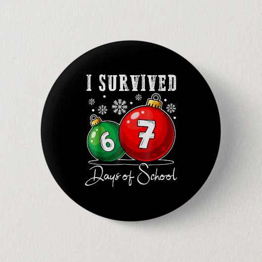 Badge Rond 5 Cm I Survived 67 Days Of School Christmas Candy Cane (Devant)