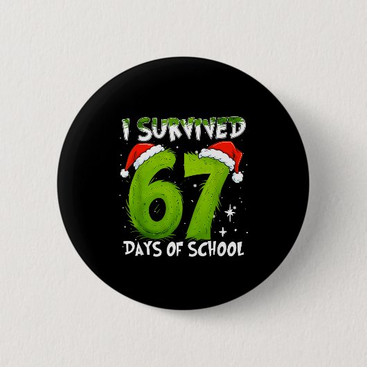 Badge Rond 5 Cm I Survived 67 Days Of School Christmas Candy Cane  (Devant)