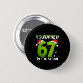 Badge Rond 5 Cm I Survived 67 Days Of School Christmas Candy Cane  (Devant & derrière)