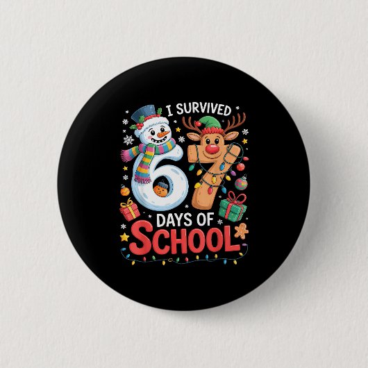 Badge Rond 5 Cm I Survived 67 Days Of School Funny Meme Six Seven  (Devant)