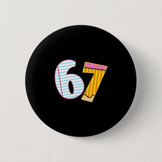 Badge Rond 5 Cm I Survived 67 Days Of School Funny Meme Teacher 2  (Devant)