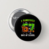 Badge Rond 5 Cm I Survived 67 Days Of School Funny Meme Teacher St (Devant & derrière)