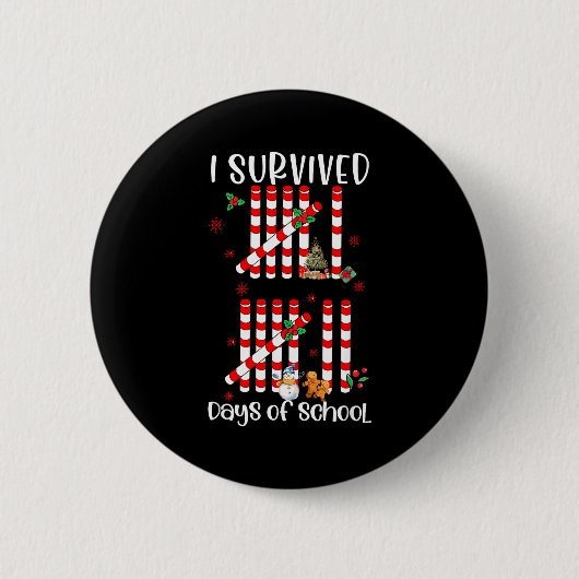 Badge Rond 5 Cm I Survived 67 Days Of School Funny Six Seven Xmas (Devant)