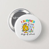 Badge Rond 5 Cm I Survived 67 Days Of School Funny Teacher Student (Devant & derrière)