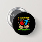 Badge Rond 5 Cm I Survived 67 Days Of School Six Seven Meme Studen (Devant & derrière)