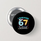 Badge Rond 5 Cm I Survived 67 Days Of School Students Teachers Cut (Devant & derrière)