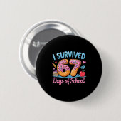 Badge Rond 5 Cm I Survived 67 Days Of School - Teachers Students D (Devant & derrière)