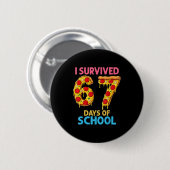Badge Rond 5 Cm I Survived 67 Days Of School Zza Six Seven Teacher (Devant & derrière)
