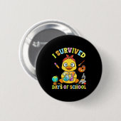 Badge Rond 5 Cm I Survived Six Seven Days Of School Cute Duck Stud (Devant & derrière)