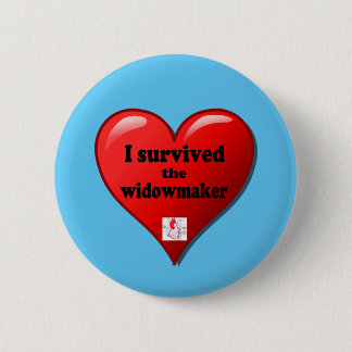 Badge Rond 5 Cm I Survived the widowmaker