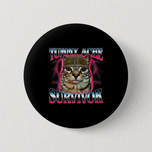 Badge Rond 5 Cm I Survived Today's Funny Tummy Ache Survivor Cat M (Devant)