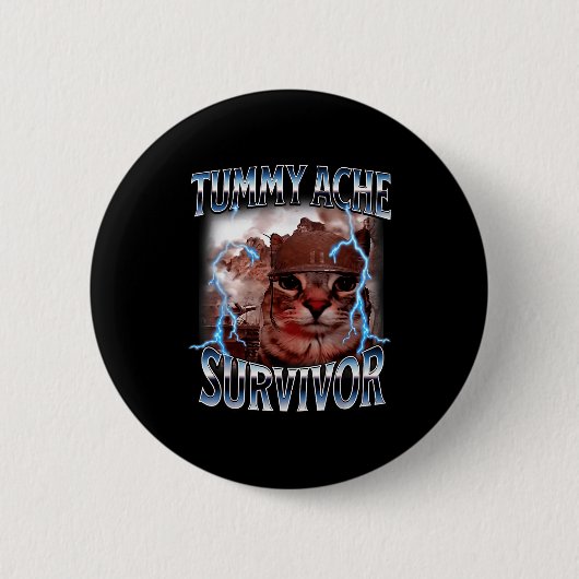 Badge Rond 5 Cm I Survived Today's Tummy Ache Survivor Funny Cat M (Devant)