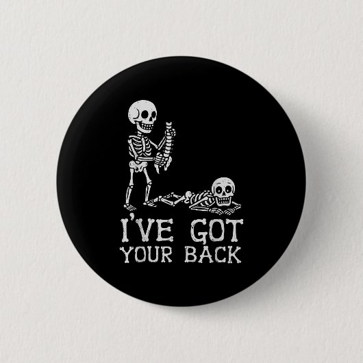 Badge Rond 5 Cm I’ve Got Your Back Skeleton Halloween Costume Funn (Devant)