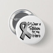 Badge Rond 5 Cm I Wear a Gray Ribbon For My Hero (Devant & derrière)