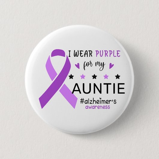 Badge Rond 5 Cm I Wear Purple For My Auntie Alzheimer Awareness (Devant)
