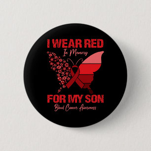 Badge Rond 5 Cm I Wear Red In Memory For My Son Blood Cancer Aware