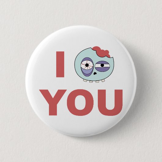 Badge Rond 5 Cm I zombi vous (Devant)