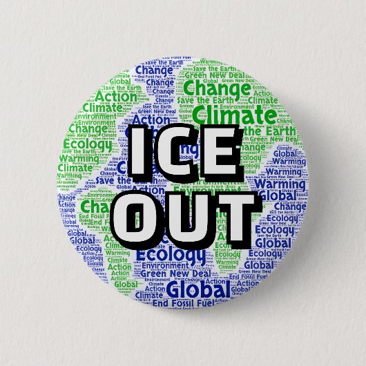 Badge Rond 5 Cm ICE OUT (globe) (Devant)