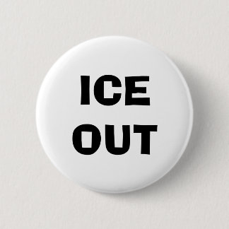 BADGE ROND 5 CM ICE OUT PIN