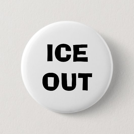 BADGE ROND 5 CM ICE OUT PIN (Devant)