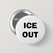 BADGE ROND 5 CM ICE OUT PIN (Devant & derrière)