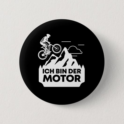 Badge Rond 5 Cm Ich Bin Der Motor Fahrrad Ohne Akku (Devant)