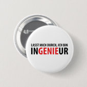 Badge Rond 5 Cm Ich bin Ingenieur (Devant & derrière)