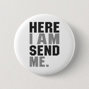 Badge Rond 5 Cm Ici Je M'Envoie Isaïe 6 8 Christ Foi Amour Pour