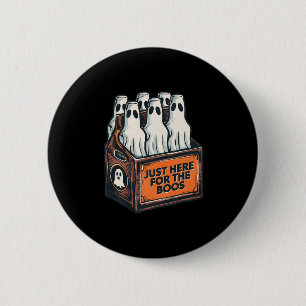 Badge Rond 5 Cm Ici Pour Boos Halloween 6 Pack Booze Ghost Bee