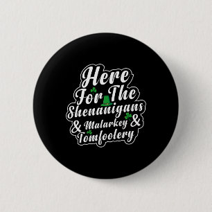Badge Rond 5 Cm Ici pour les bêtises, le tintamarre et les pitreri