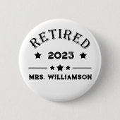 Badge Rond 5 Cm Idée cadeau de retraite personnalisée (Devant)