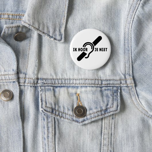 Badge Rond 5 Cm Ik ben doof. Doven, slechthorend. Lip lezen (En situation)