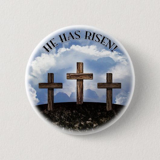 Badge Rond 5 Cm Il Est Devenu Trois Croix Robustes (Devant)