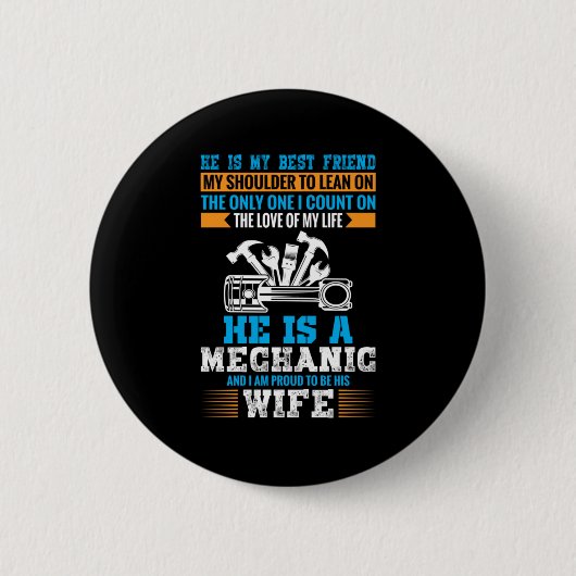 Badge Rond 5 Cm Il Est Mécanicien (Devant)