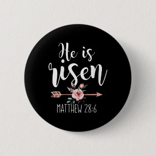 Badge Rond 5 Cm Il Est Ressuscité Floral Arrow Pâques Chrétiennes