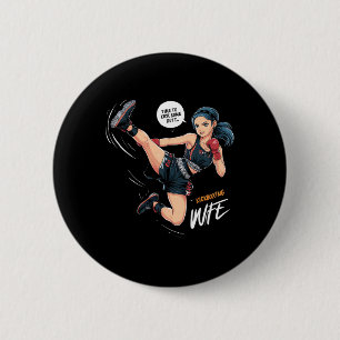 Badge Rond 5 Cm Il est temps de botter quelques fesses Art de kick