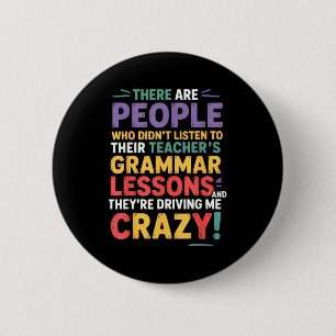 Badge Rond 5 Cm Il leur professeur d'anglais grammaire drôle H