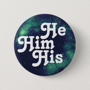 Badge Rond 5 Cm Il/Lui/Son Bouton Galaxy Pronoun Personnalisable
