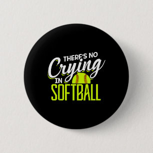 Badge Rond 5 Cm Il n'y a pas de larmes dans les entraîneurs Softll