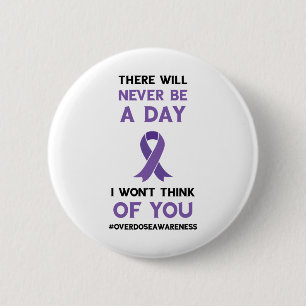 Badge Rond 5 Cm Il n'y aura jamais de jour Ruban violet surdosage
