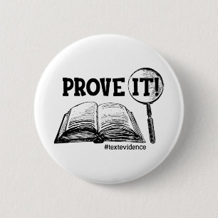 Badge Rond 5 Cm Il Texte Preuves Drôle Test Jour Cadeaux Pour Ense